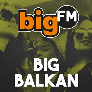 bigFM BALKAN إف إم