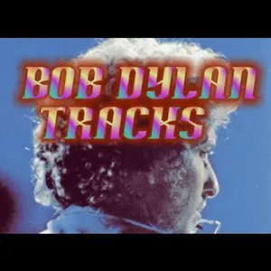 Bob Dylan Tracks مباشر