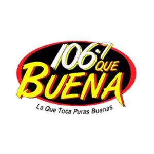 KCHX Que Buena 106.7 راديو إف إم