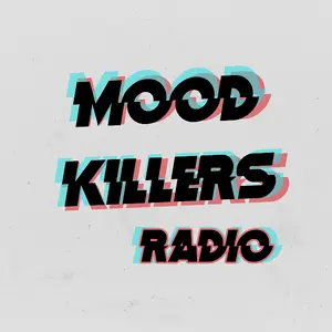 Mood Killers راديو راديو