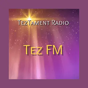 Tez إف إم- TezTament راديو أونلاين
