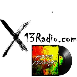 X13 راديو - Roots ريغي موسيقى HD نبض